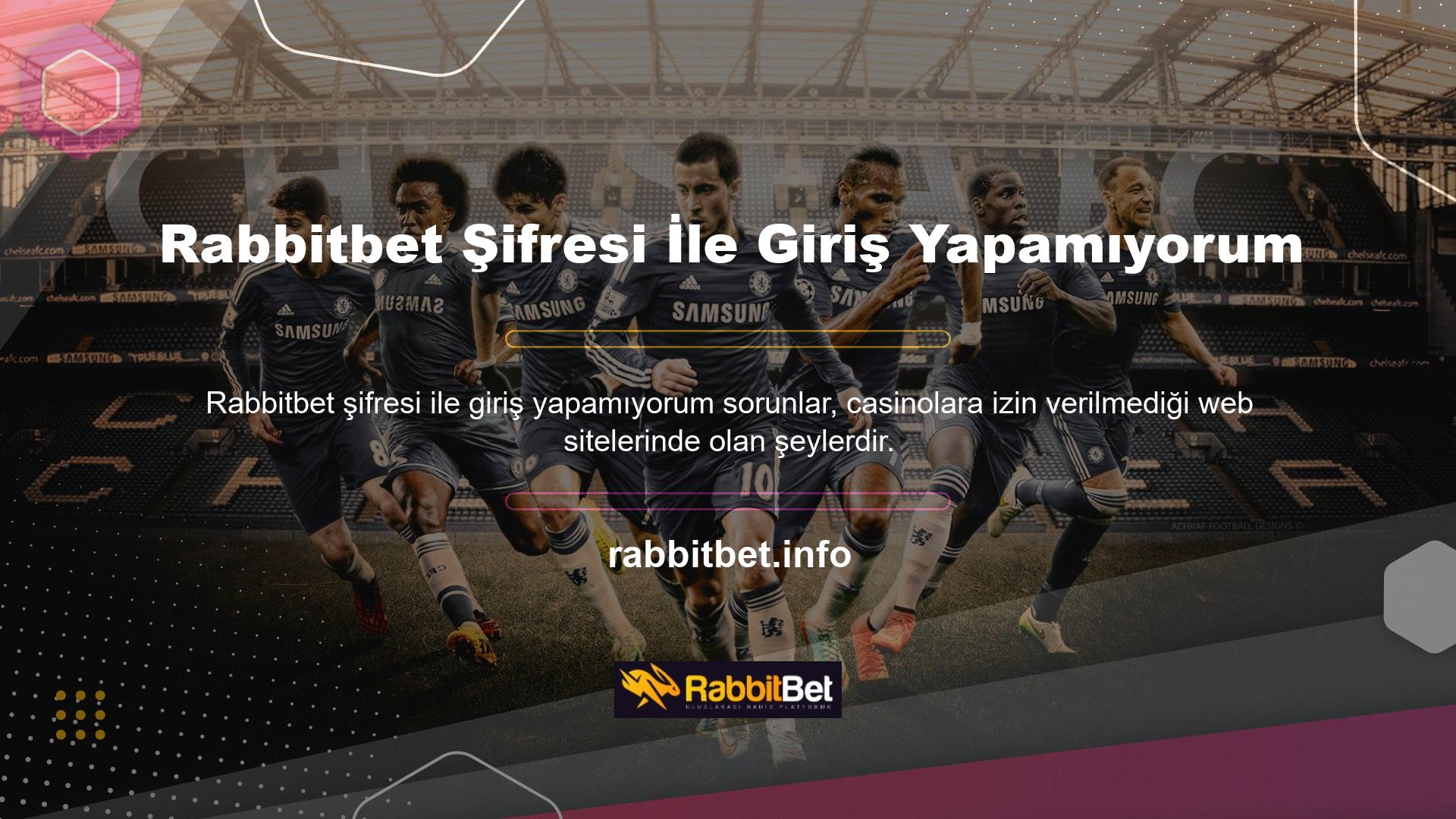 Rabbitbet şifre ile giriş yapamaması gibi sorunları çözmek zordur